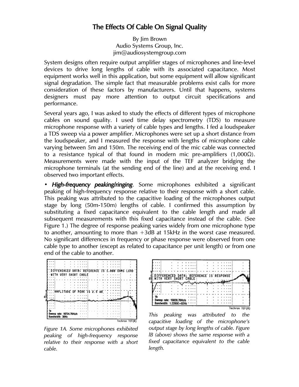 The Effects of Cable on Signal Quality by Jim Brown Audio Systems Group, Inc