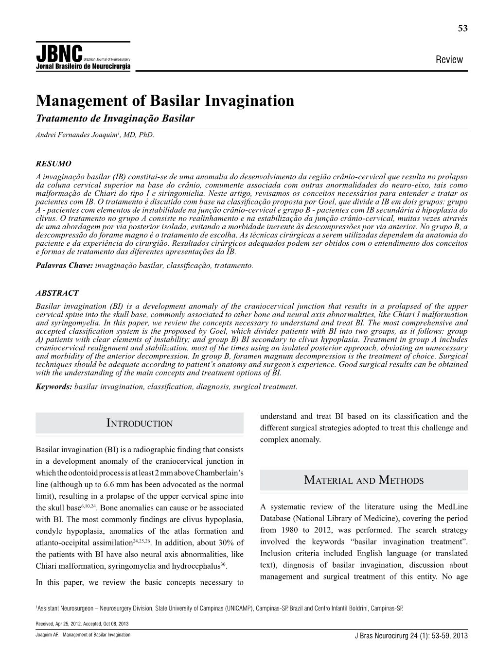 Management of Basilar Invagination Tratamento De Invaginação Basilar Andrei Fernandes Joaquim1, MD, Phd