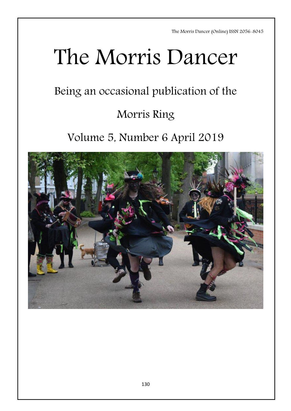 The Morris Dancer (Online) ISSN 2056-8045 the Morris Dancer