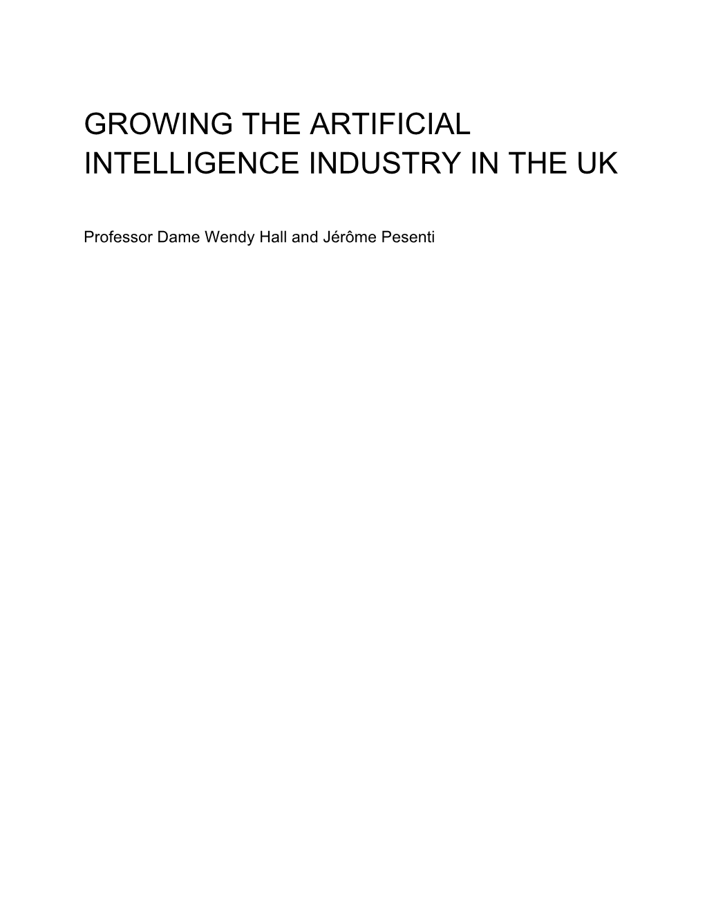 Growing the Artificial Intelligence Industry in the Uk