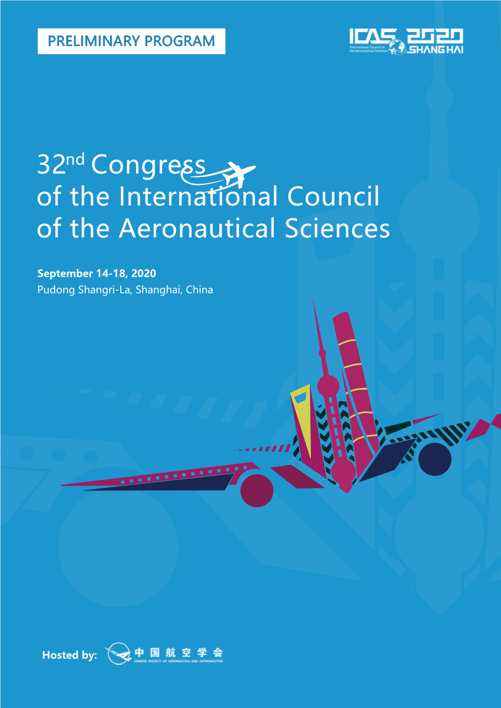 32 Congress of the International Council of the Aeronautical Sciences