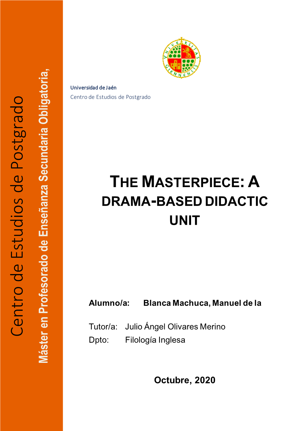 The Masterpiece:A Drama-Based