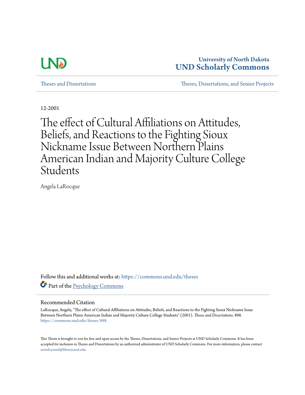 The Effect of Cultural Affiliations on Attitudes, Beliefs, and Reactions To