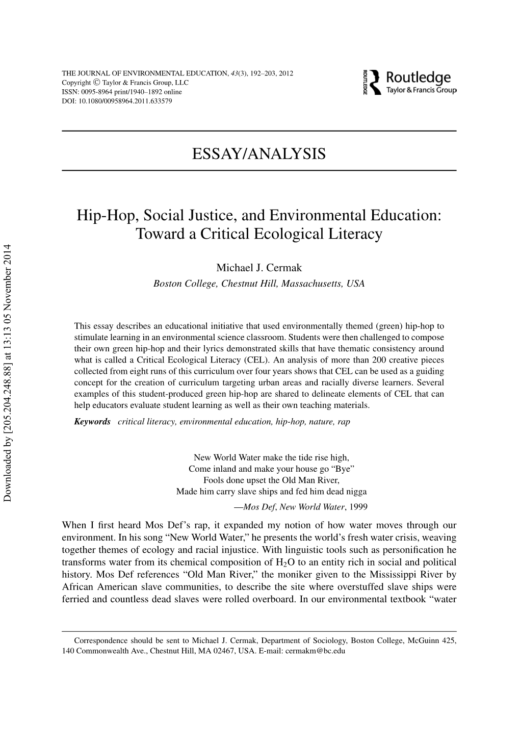 ESSAY/ANALYSIS Hip-Hop, Social Justice, and Environmental Education