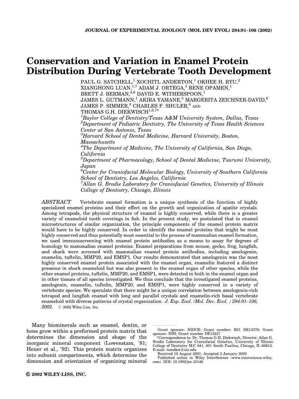 Conservation and Variation in Enamel Protein Distribution During Vertebrate Tooth Development PAUL G