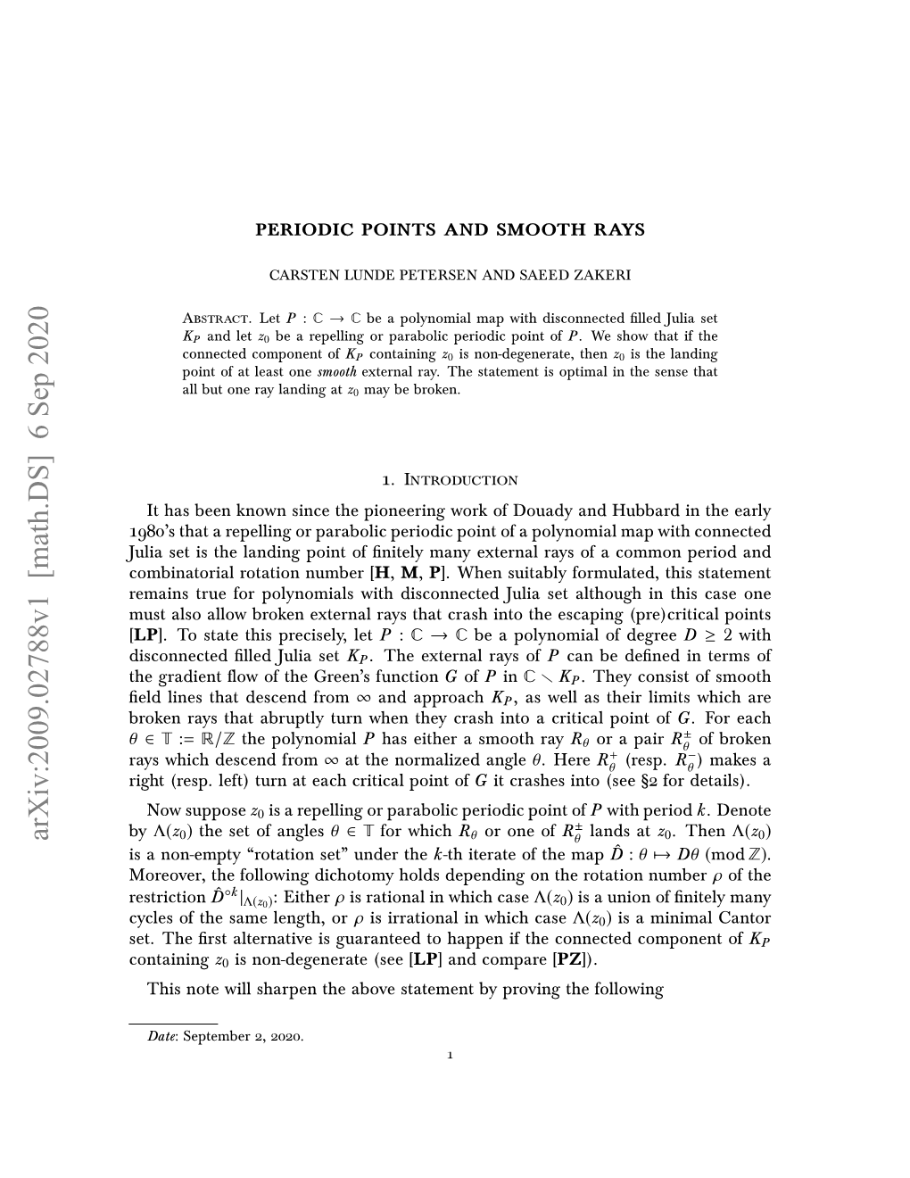 Arxiv:2009.02788V1 [Math.DS] 6 Sep 2020 by 0 the Set of Angles for Which Θ Or One of Θ Lands at 0