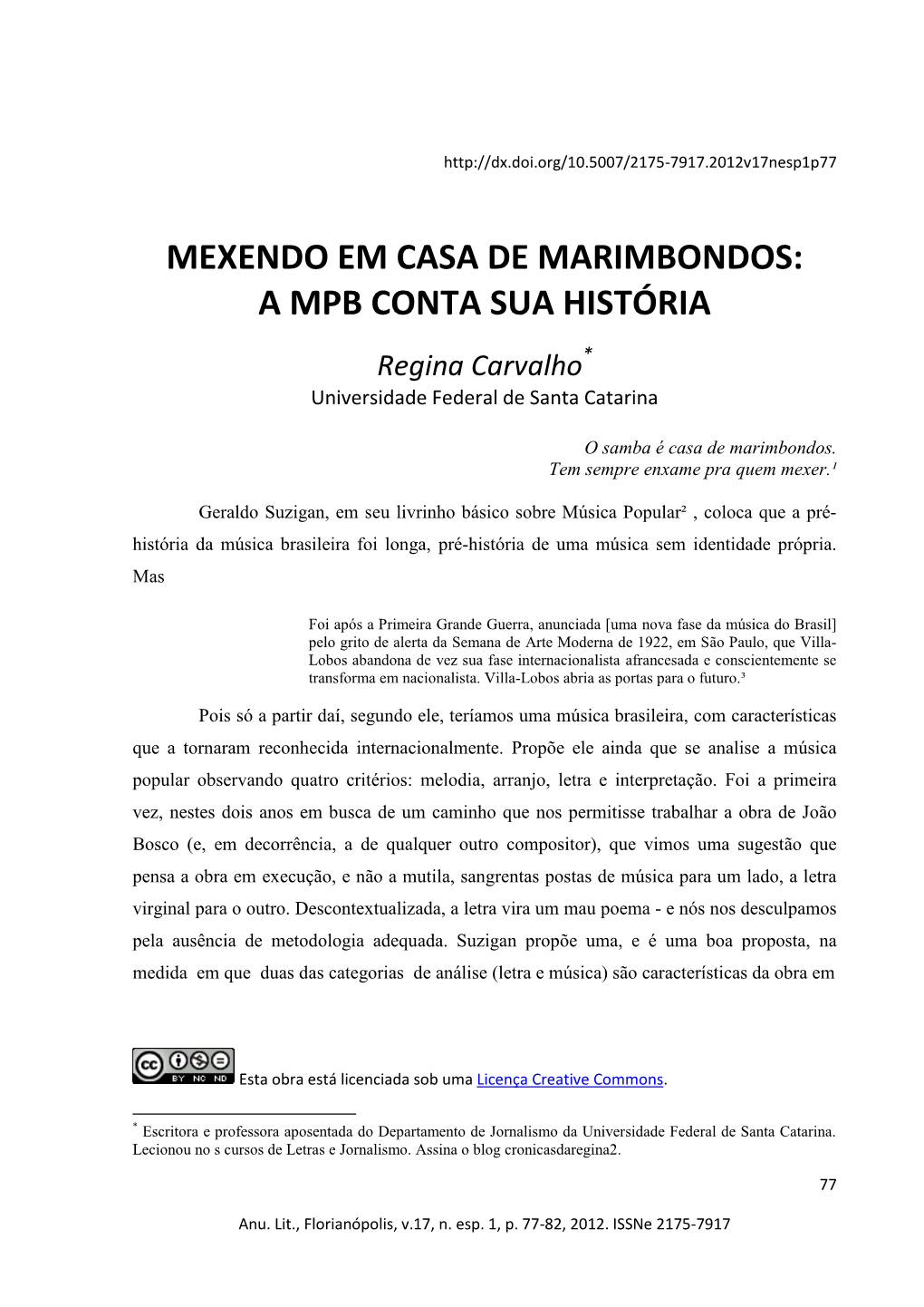 Mexendo Em Casa De Marimbondos: a Mpb Conta Sua História