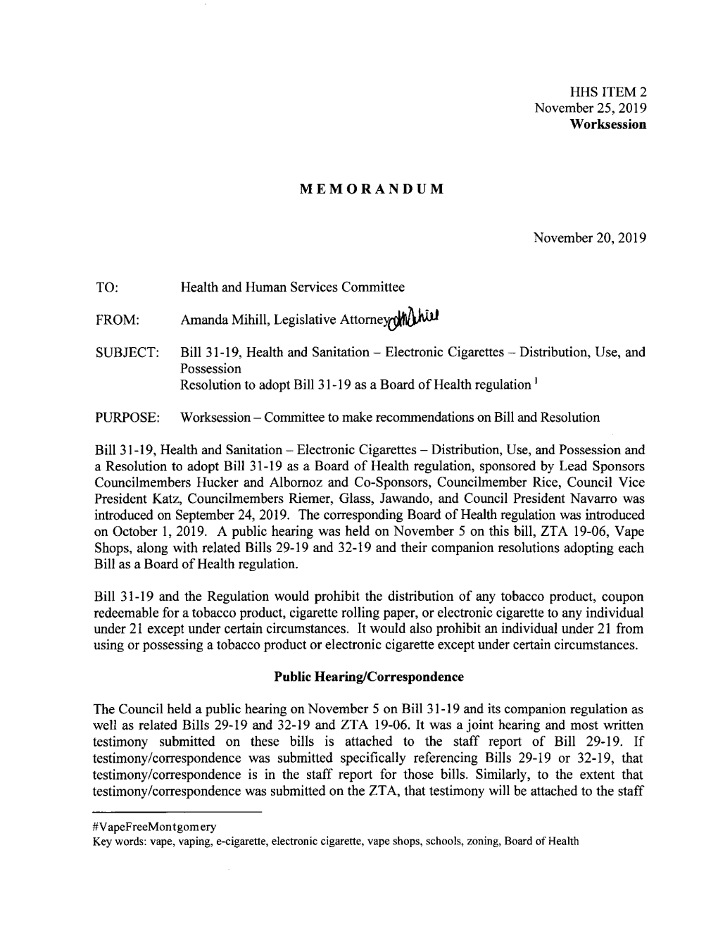 Bill 31-19, Health and Sanitation- Electronic Cigarettes - Distribution, Use, and Possession Resolution to Adopt Bill 31-19 As a Board of Health Regulation 1