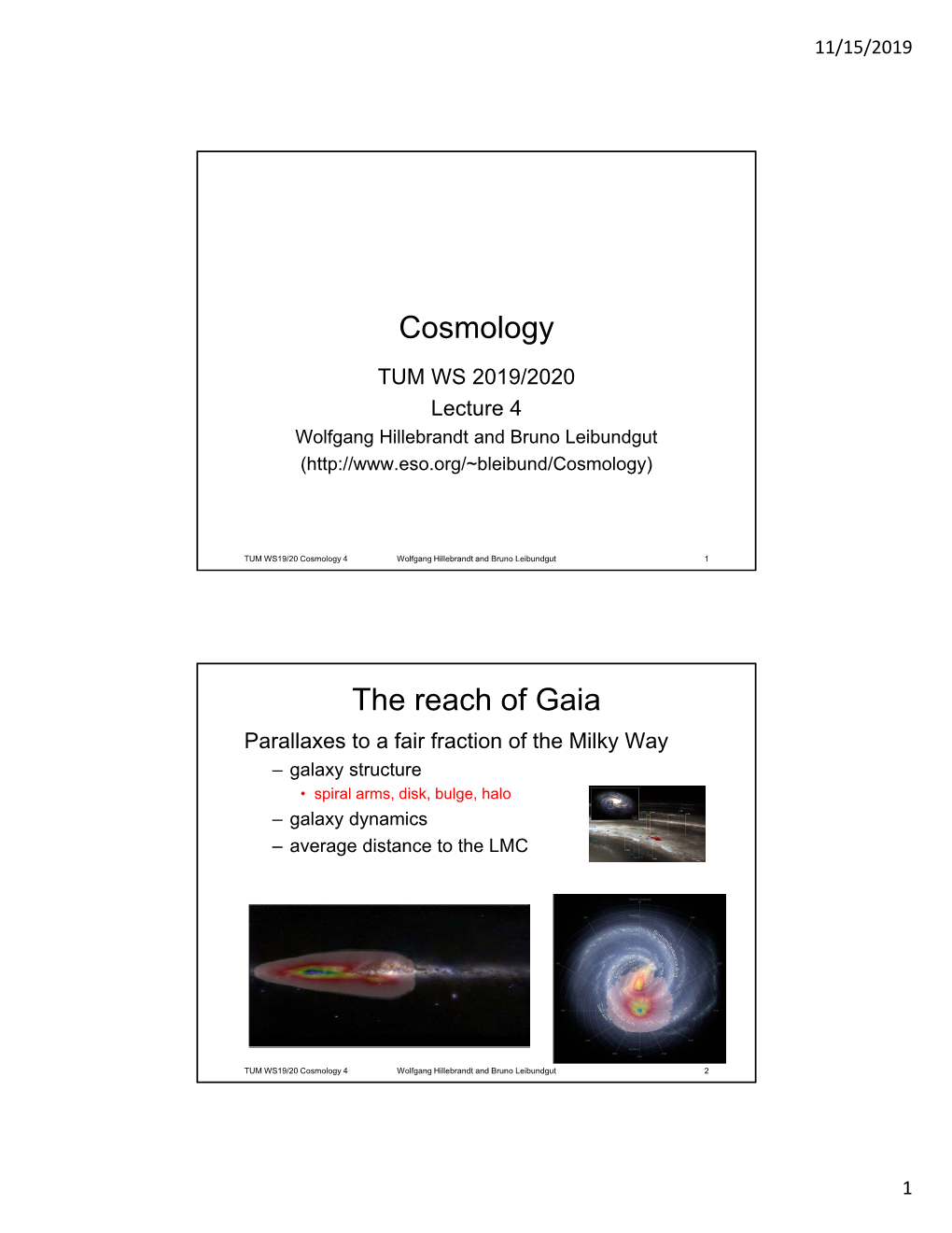 Cosmology the Reach of Gaia