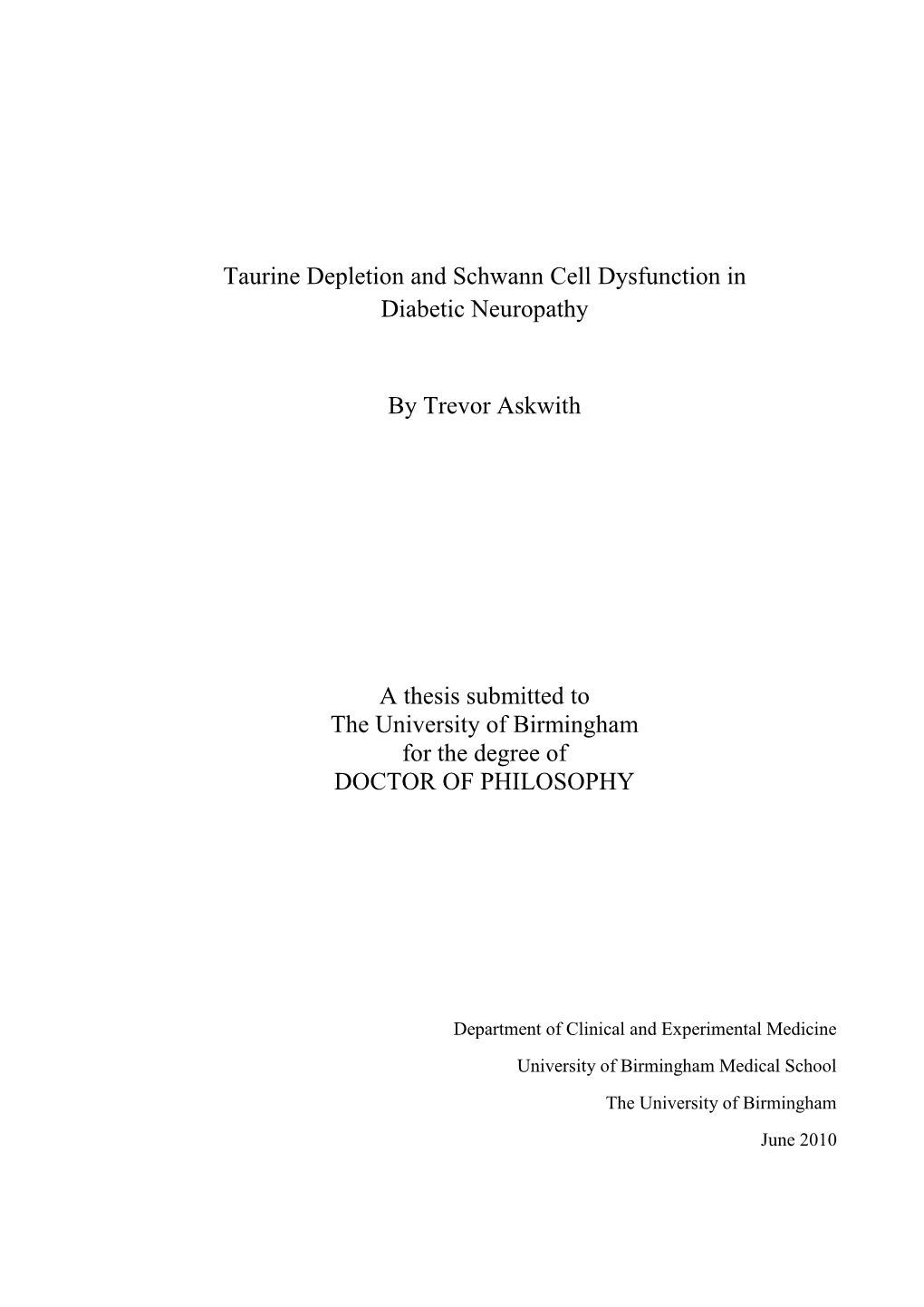 Taurine Depletion and Schwann Cell Dysfunction in Diabetic Neuropathy