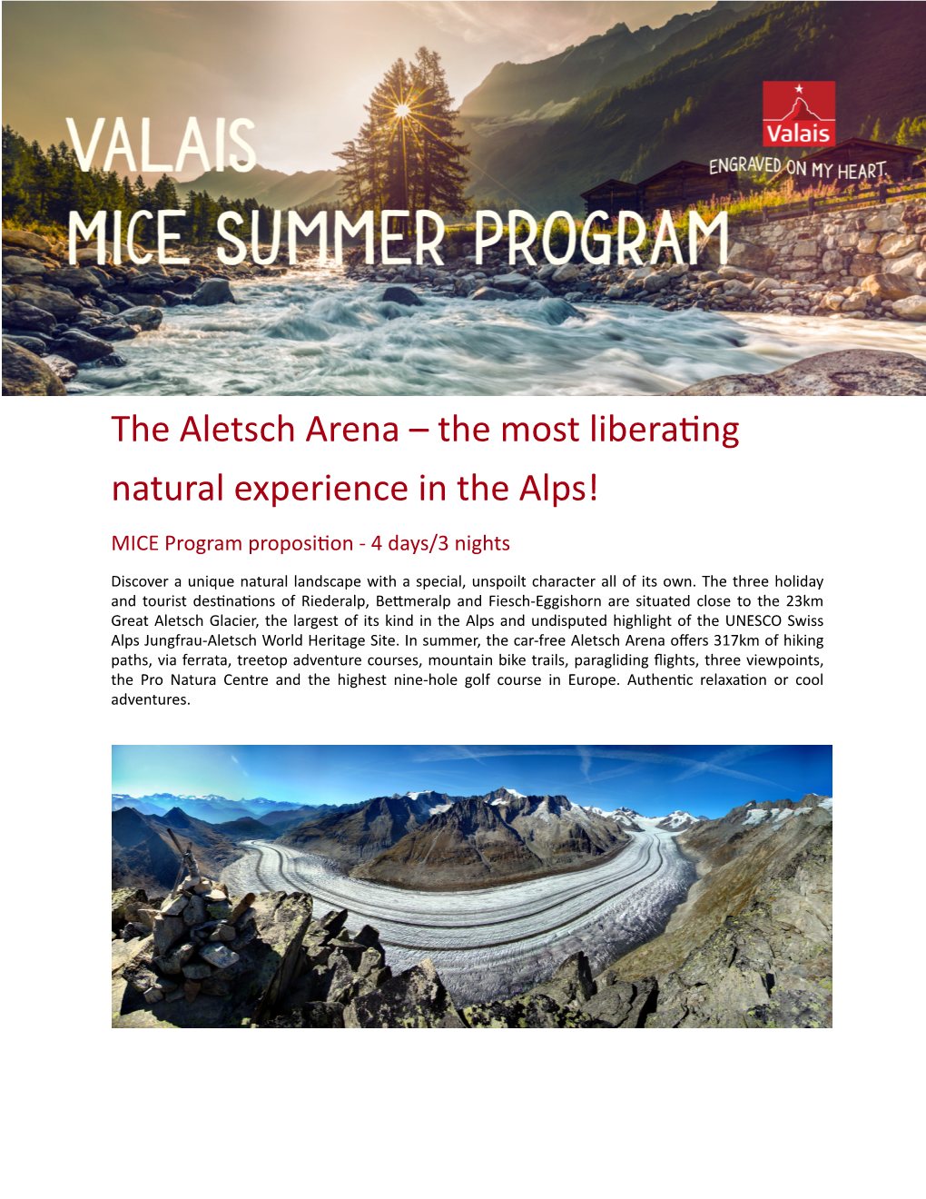 The Aletsch Arena – the Most Libera.Ng Natural Experience in The