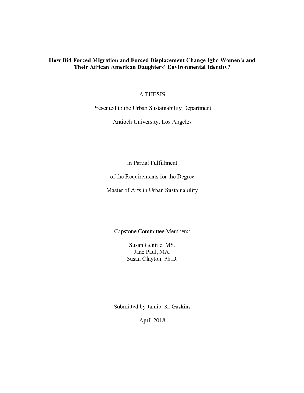 How Did Forced Migration and Forced Displacement Change Igbo Women’S and Their African American Daughters’ Environmental Identity?