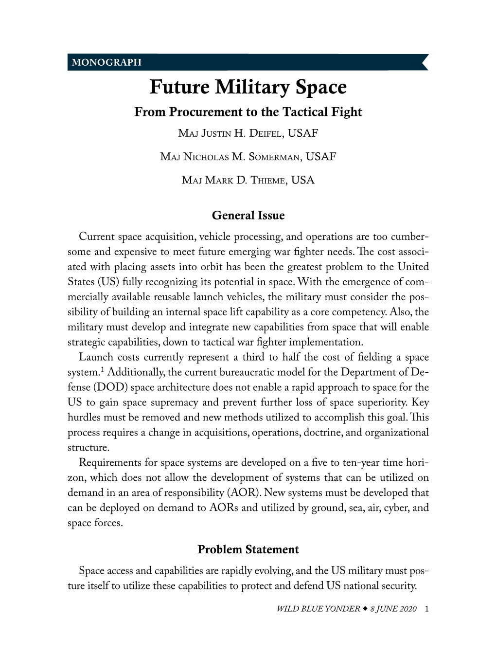 Future Military Space from Procurement to the Tactical Fight