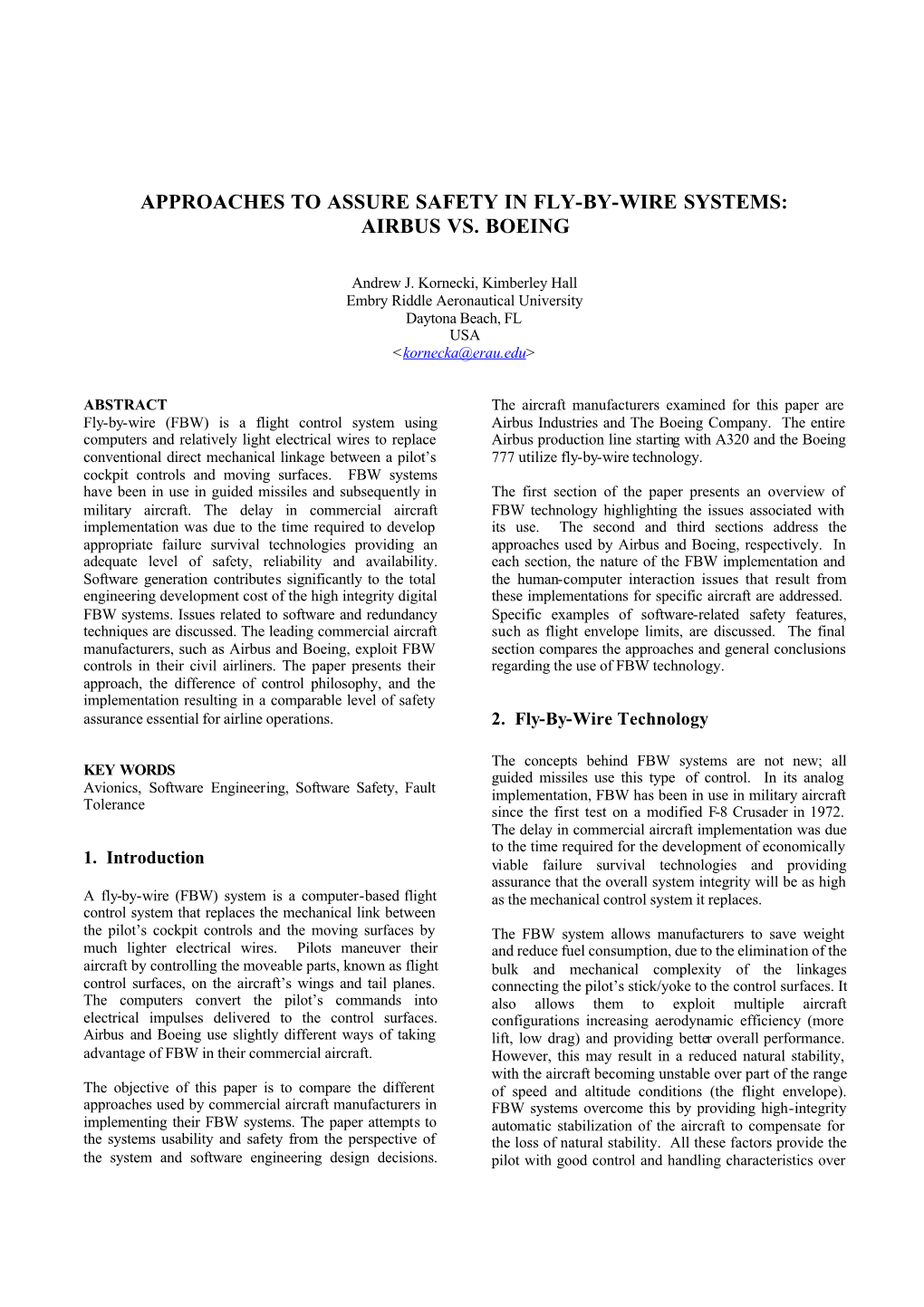 Approaches to Assure Safety in Fly-By-Wire Systems: Airbus Vs