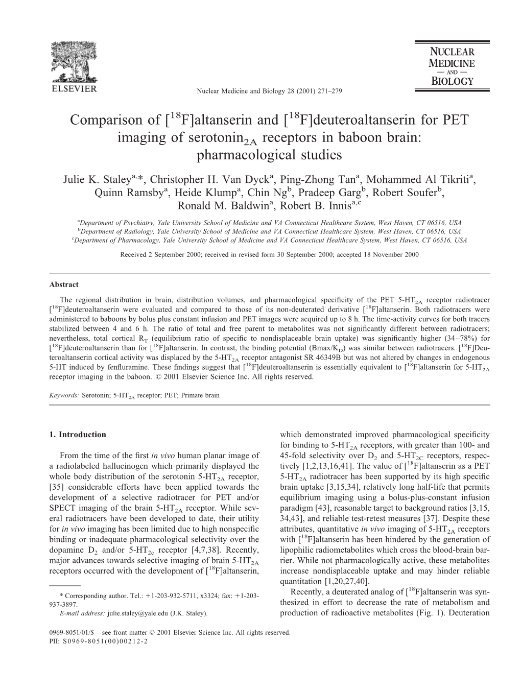 Altanserin and [18F]Deuteroaltanserin for PET