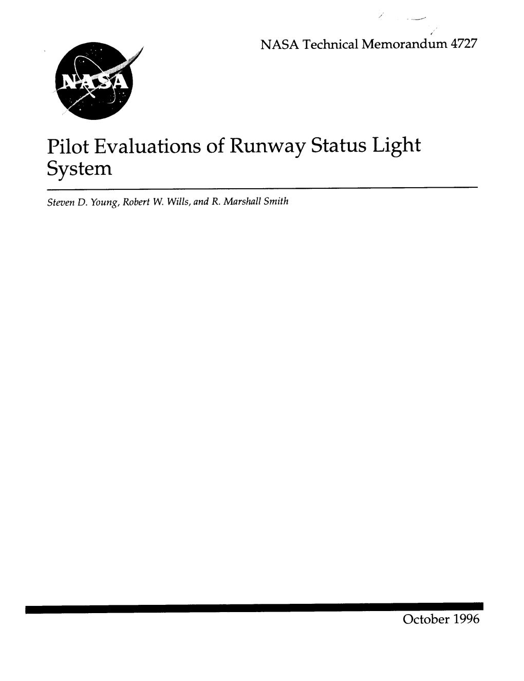 Pilot Evaluations of Runway Status Light System