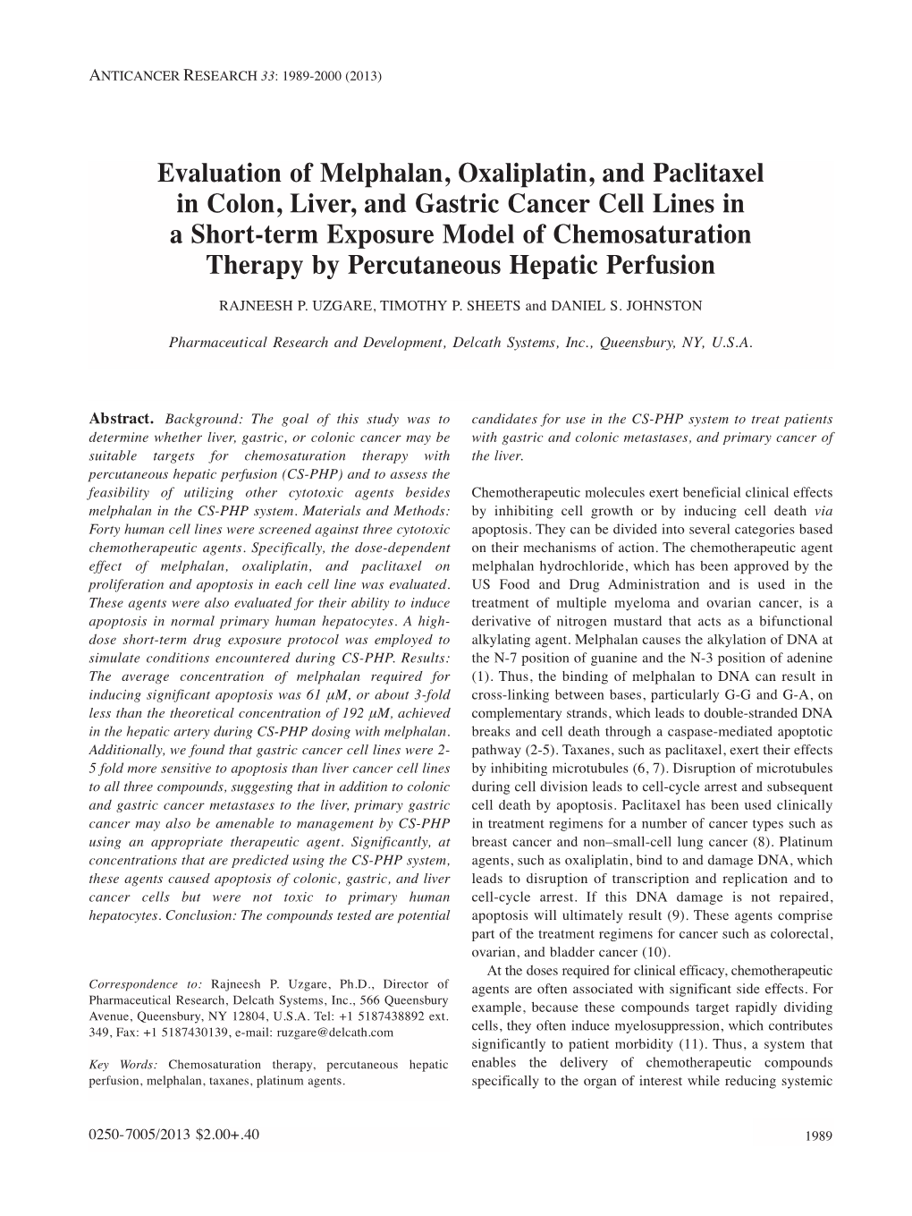 Evaluation of Melphalan, Oxaliplatin, and Paclitaxel in Colon, Liver, And