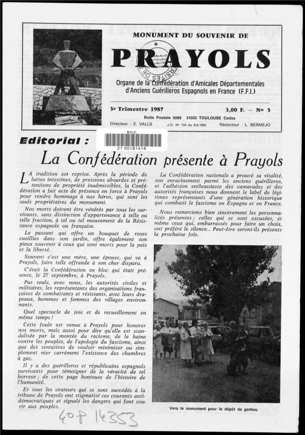 La Confédération Présente À Prayols