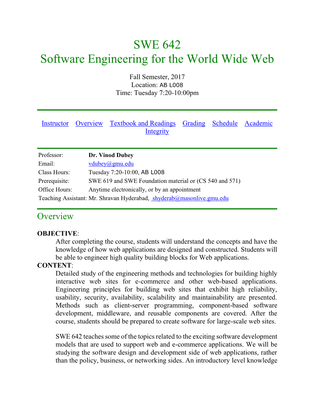 SWE 642 Software Engineering for the World Wide Web