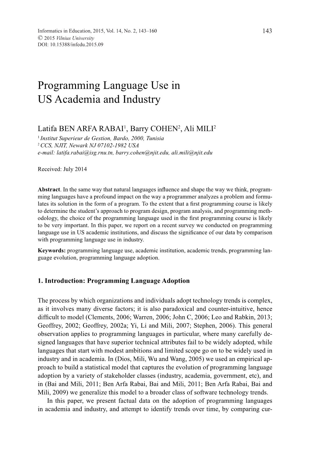 Programming Language Use in US Academia and Industry