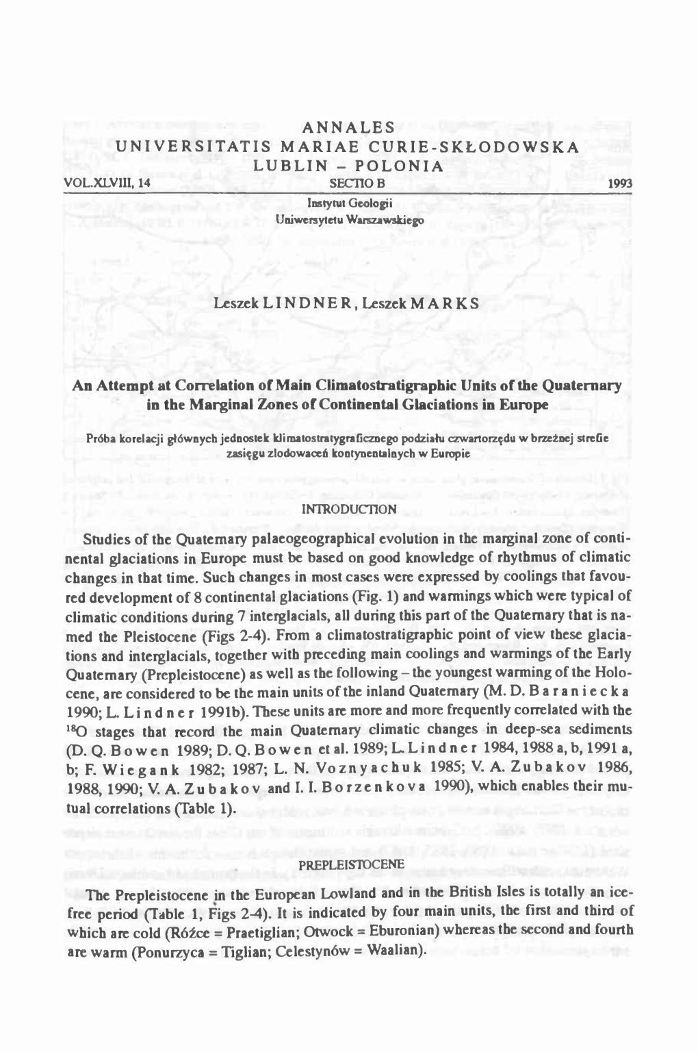 An Attempt at Correlation of Main Climatostratigraphic Units of the Quaternary in the Marginal Zones of Continental Glaciations in Europe