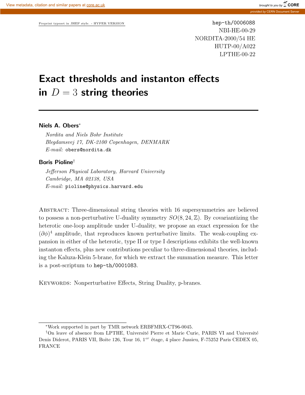 Exact Thresholds and Instanton Effects in D = 3 String Theories