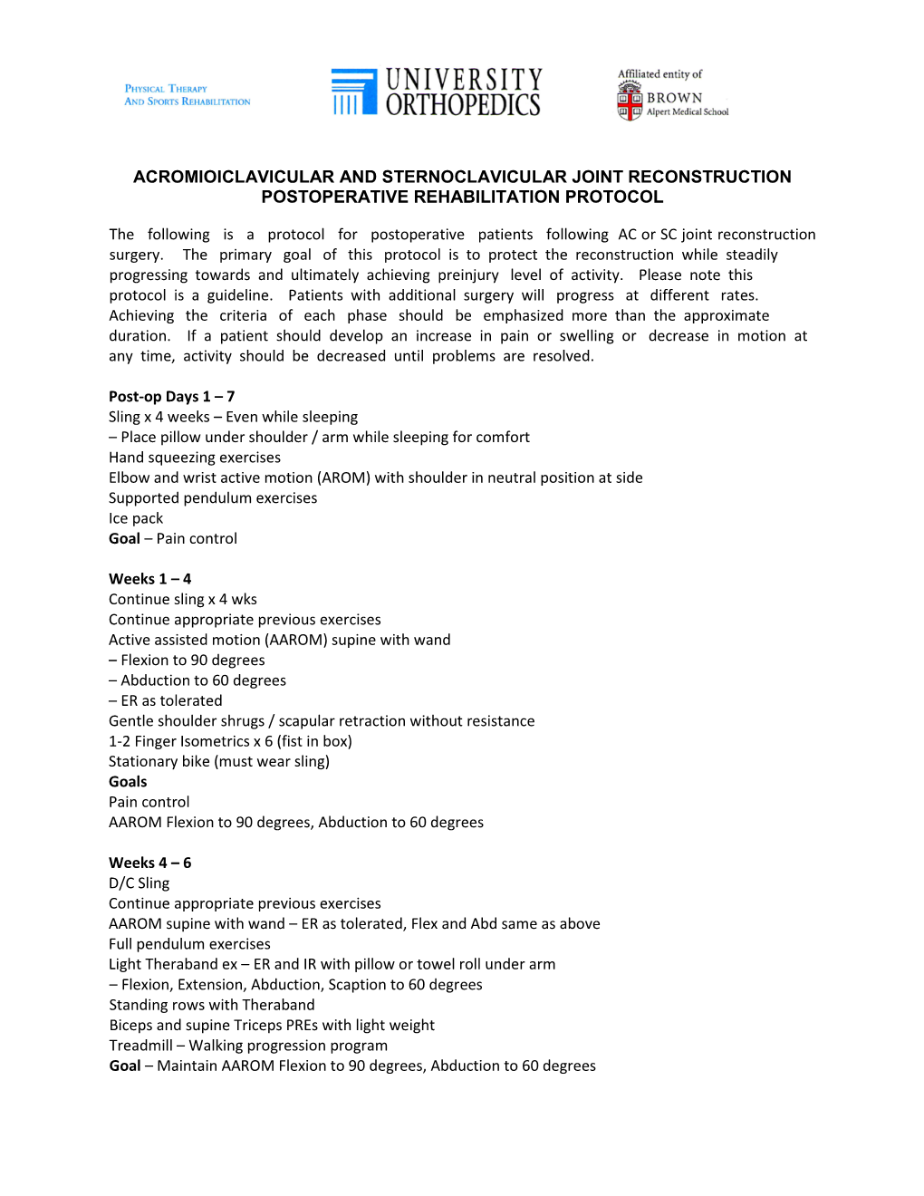 Acromioiclavicular and Sternoclavicular Joint Reconstruction Postoperative Rehabilitation Protocol