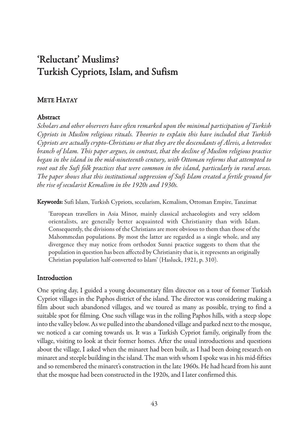 'Reluctant' Muslims? Turkish Cypriots, Islam, and Sufism