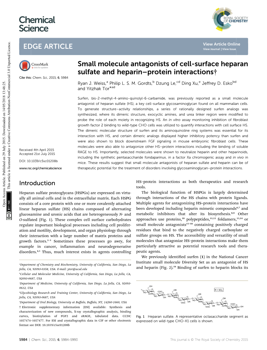 Small Molecule Antagonists of Cell-Surface Heparan Sulfate and Heparin–Protein Interactions† Cite This: Chem