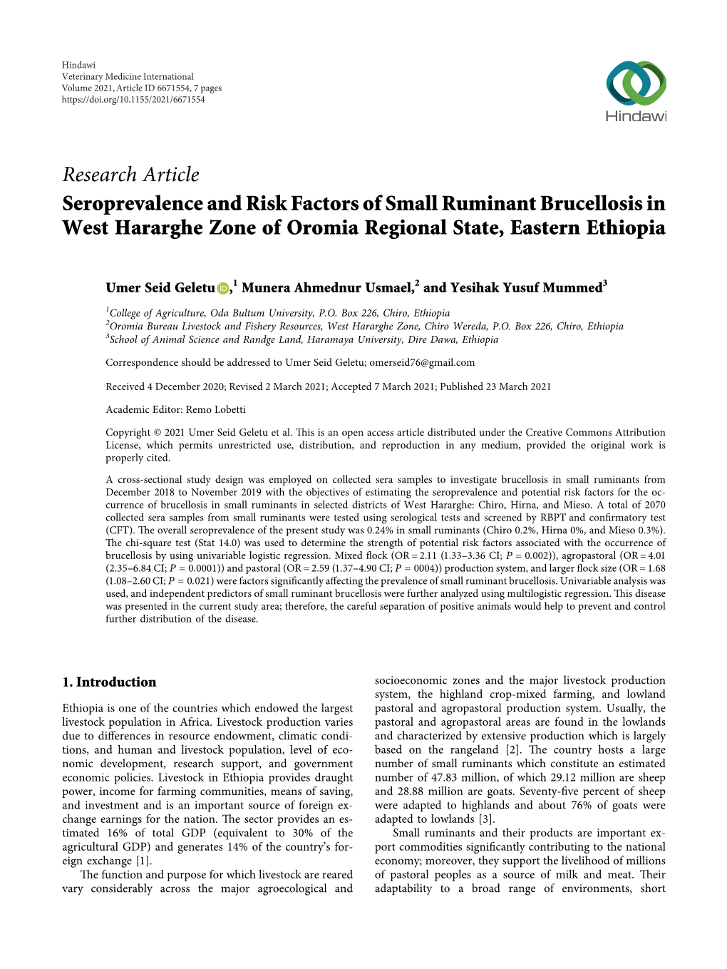 Seroprevalence and Risk Factors of Small Ruminant Brucellosis in West Hararghe Zone of Oromia Regional State, Eastern Ethiopia