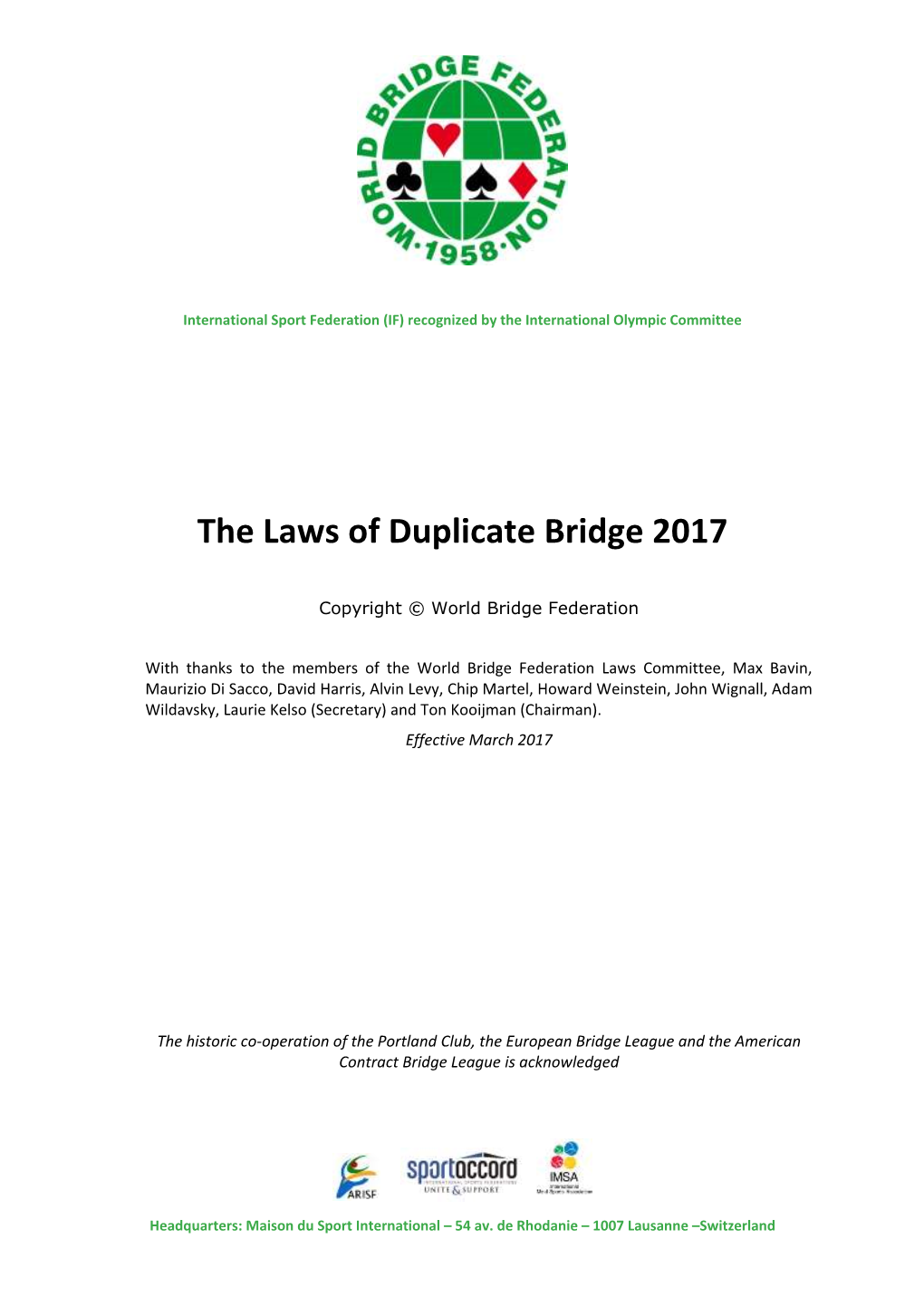 The Laws of Duplicate Bridge 2017