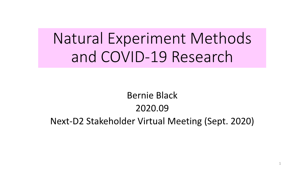 Natural Experiment Methods and COVID-19 Research