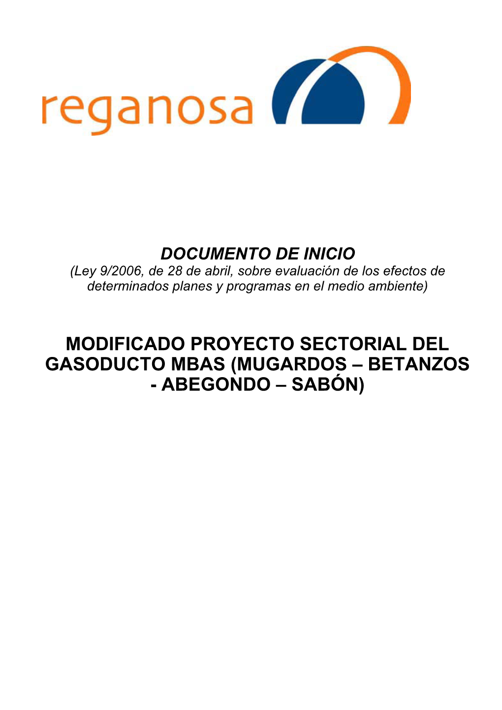 Modificado Proyecto Sectorial Del Gasoducto Mbas (Mugardos – Betanzos - Abegondo – Sabón)