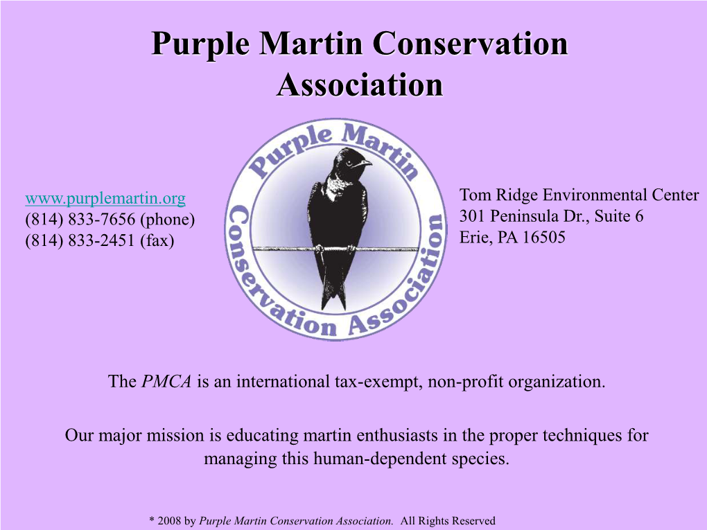 Purple Martin Conservation Association