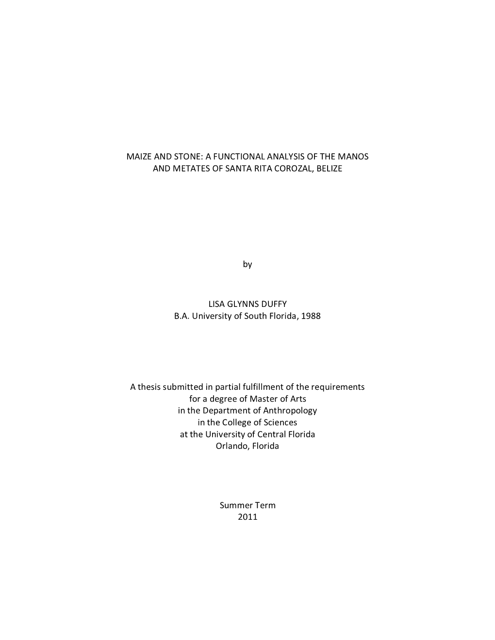 Maize and Stone: a Functional Analysis of the Manos and Metates of Santa Rita Corozal, Belize