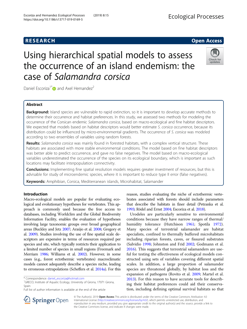 Using Hierarchical Spatial Models to Assess the Occurrence of an Island Endemism: the Case of Salamandra Corsica Daniel Escoriza1* and Axel Hernandez2