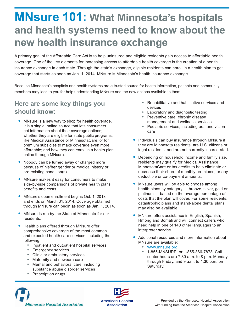 Mnsure 101: What Minnesota’S Hospitals and Health Systems Need to Know About the New Health Insurance Exchange