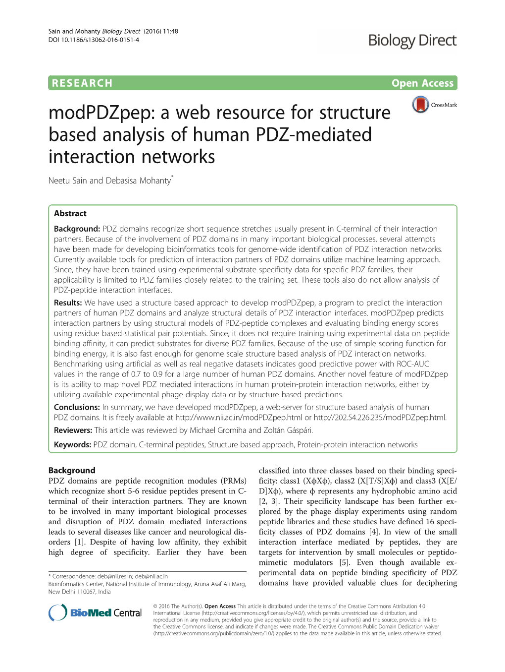 A Web Resource for Structure Based Analysis of Human PDZ-Mediated Interaction Networks Neetu Sain and Debasisa Mohanty*