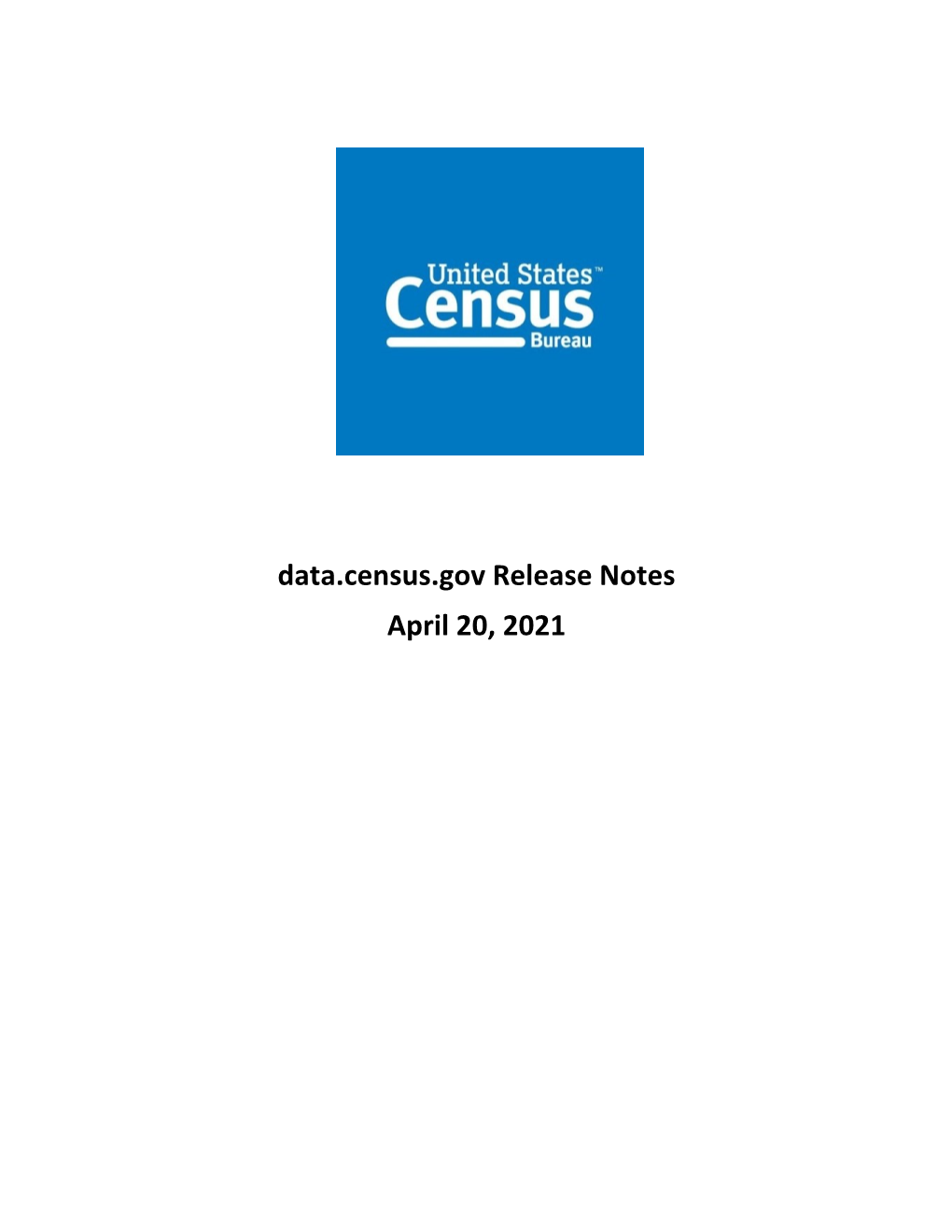 Data.Census.Gov Release Notes