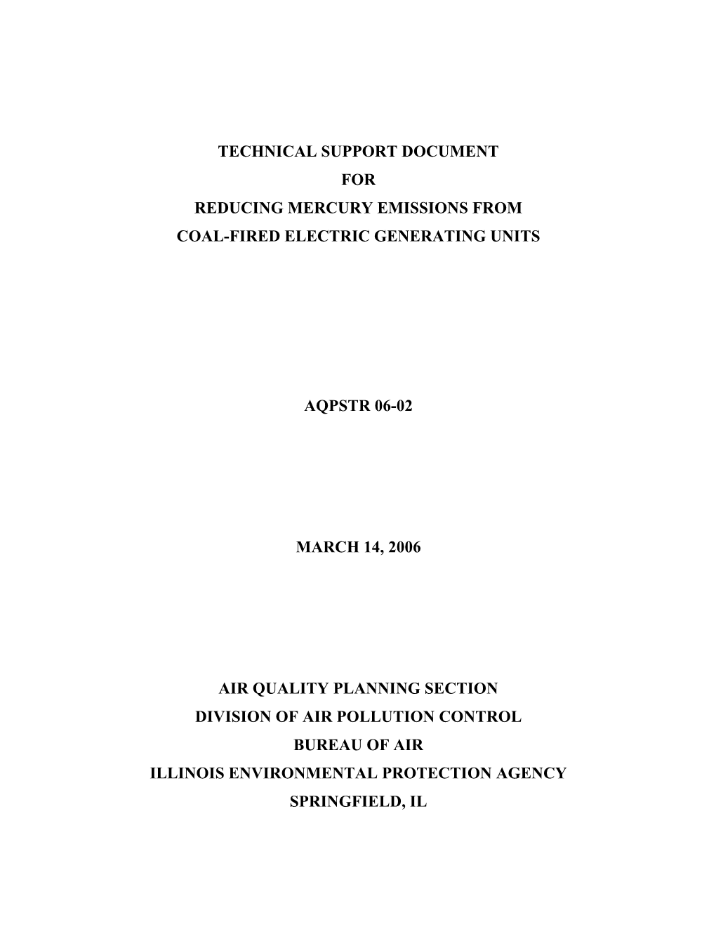 Illinois Mercury Rule,” ICF Resources, LLC (March 2006)