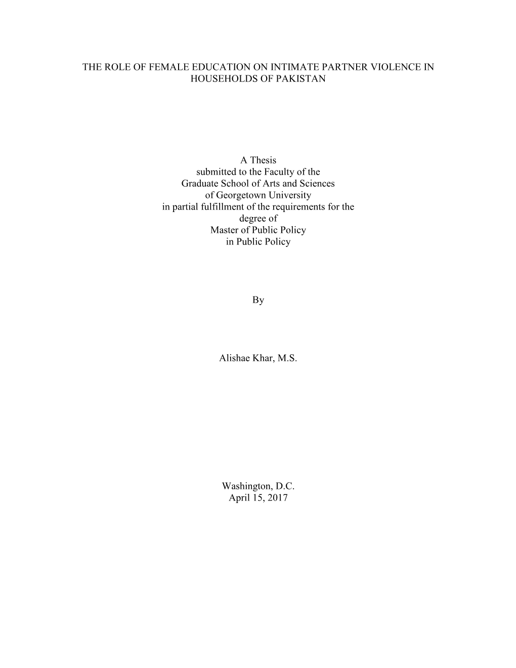 The Role of Female Education on Intimate Partner Violence in Households of Pakistan