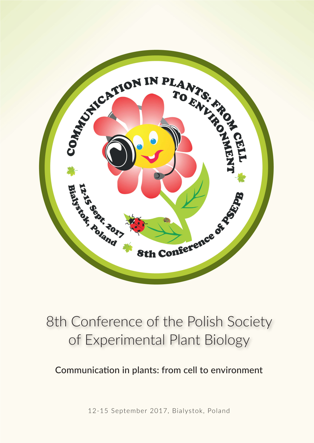 8Th Conference of the Polish Society of Experimental Plant Biology