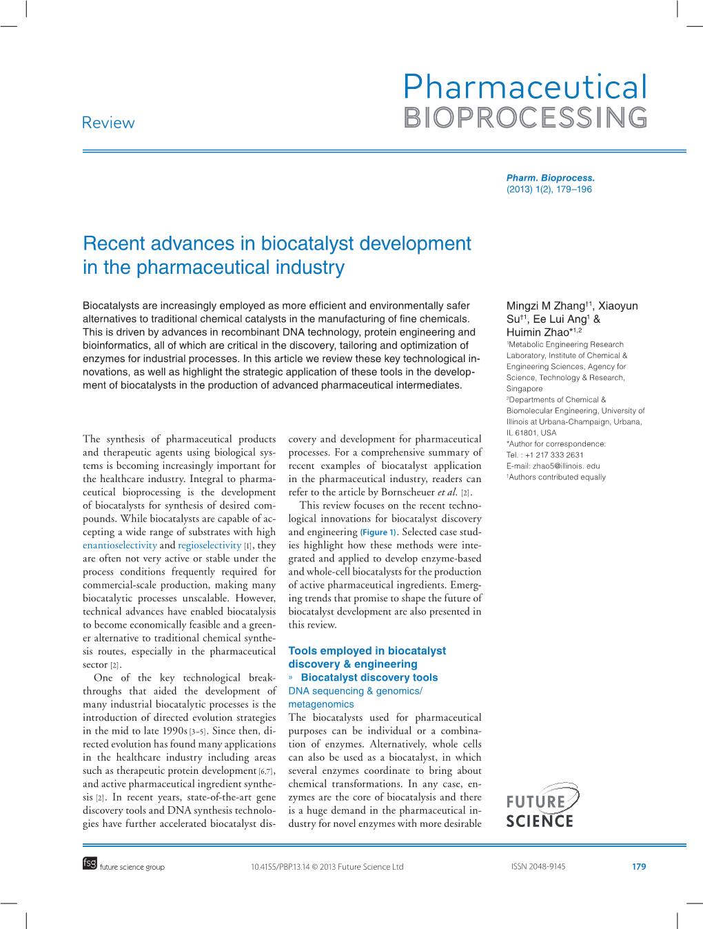 Recent Advances in Biocatalyst Development in the Pharmaceutical Industry