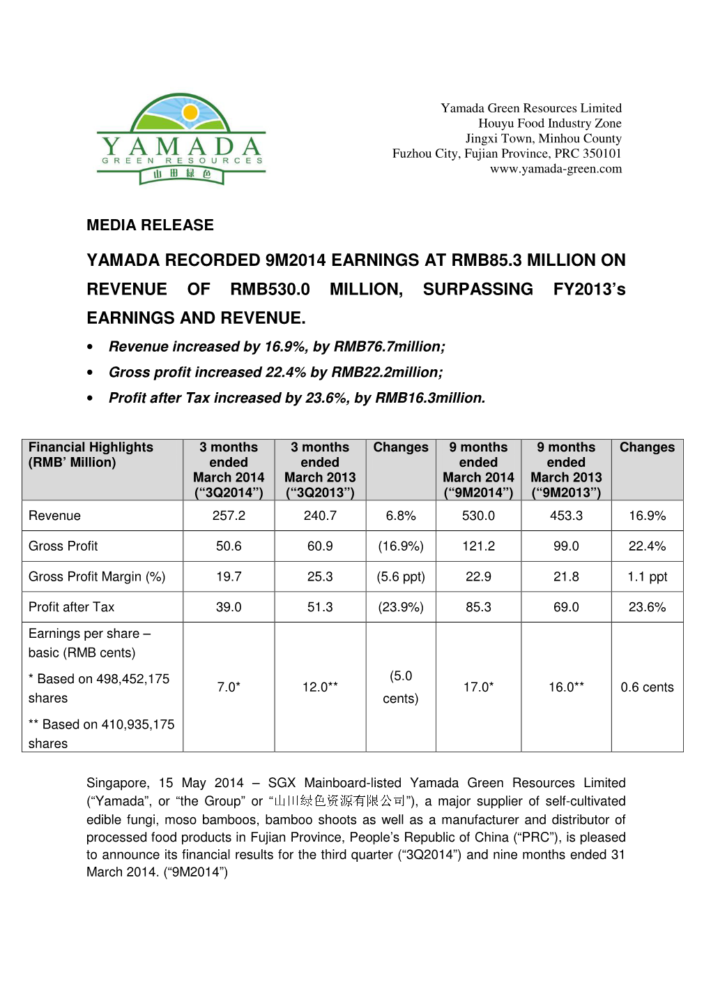 YAMADA RECORDED 9M2014 EARNINGS at RMB85.3 MILLION on REVENUE of RMB530.0 MILLION, SURPASSING FY2013’S EARNINGS and REVENUE