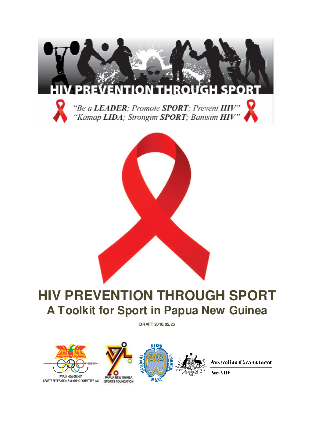 HIV PREVENTION THROUGH SPORT a Toolkit for Sport in Papua New Guinea