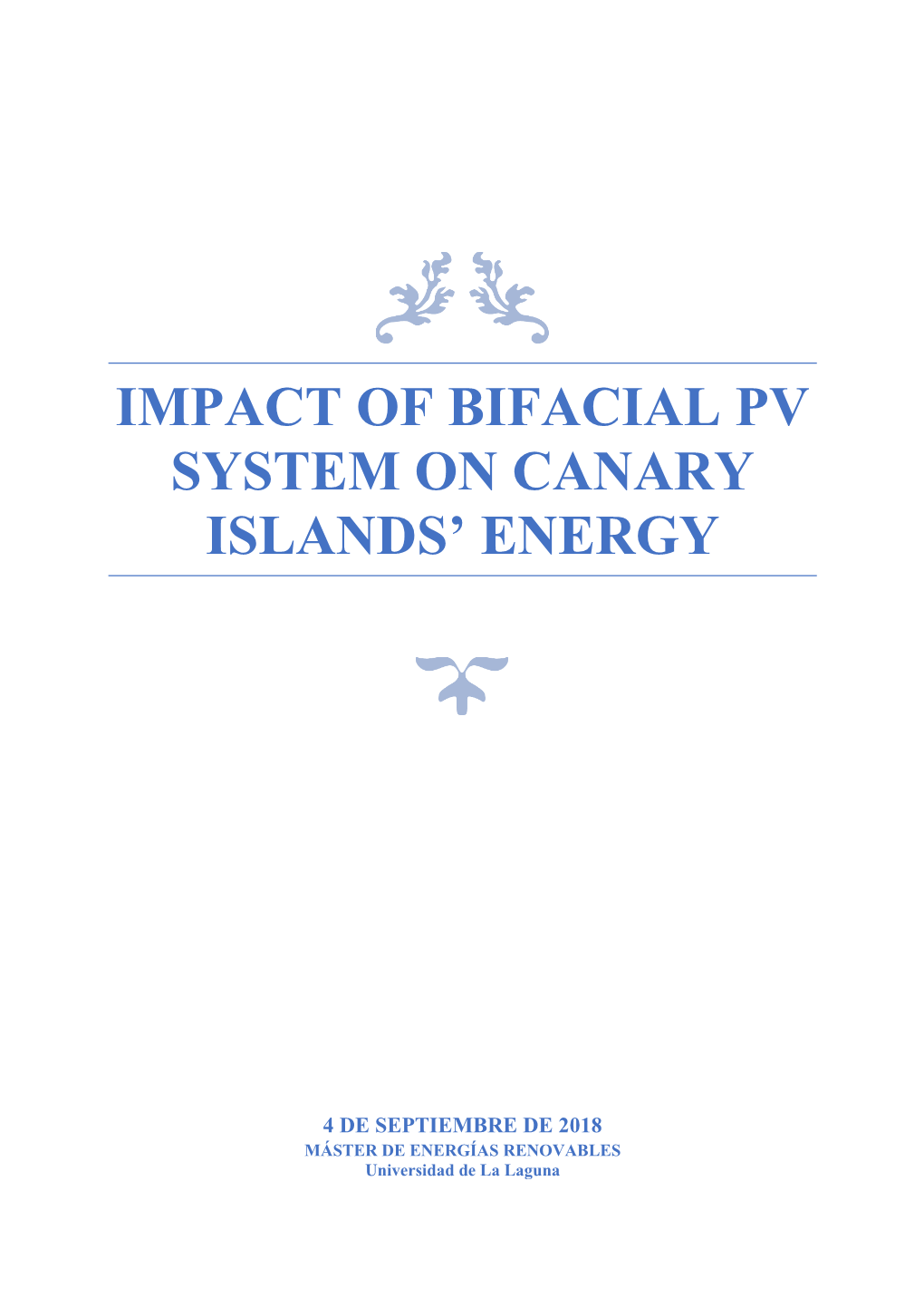 Impact of Bifacial Pv System on Canary Islands' Energy
