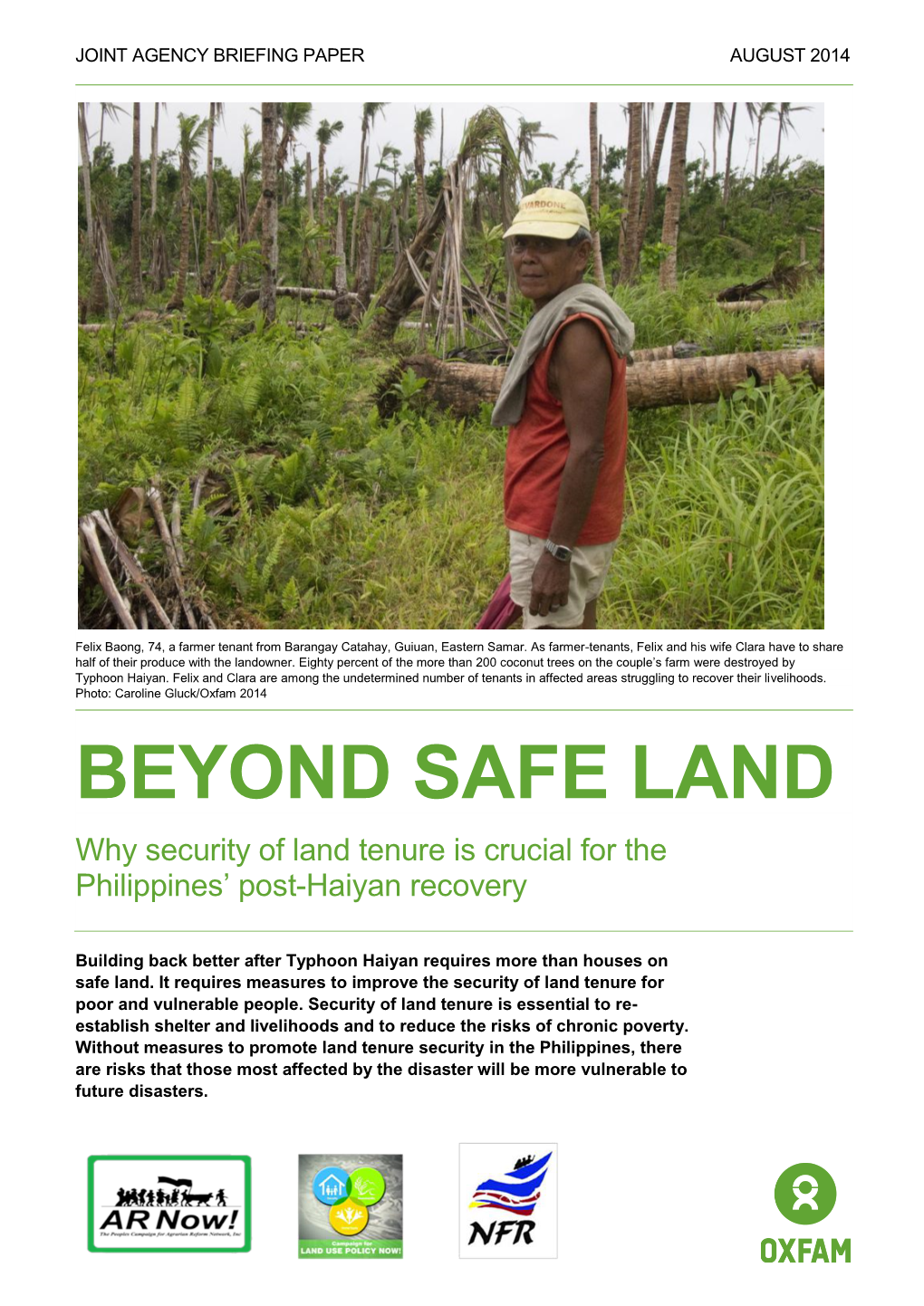 Beyond Safe Land: Why Security of Land Tenure Is Crucial for The