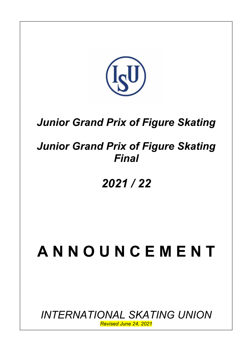 Junior Grand Prix of Figure Skating 2021/22 Announcement