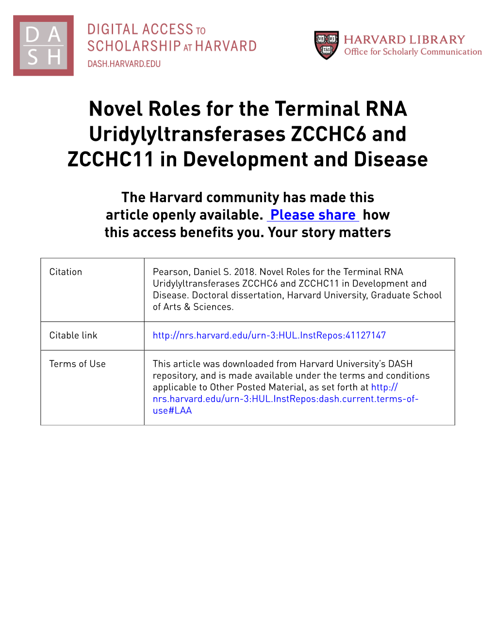 Novel Roles for the Terminal RNA Uridylyltransferases ZCCHC6 and ZCCHC11 in Development and Disease
