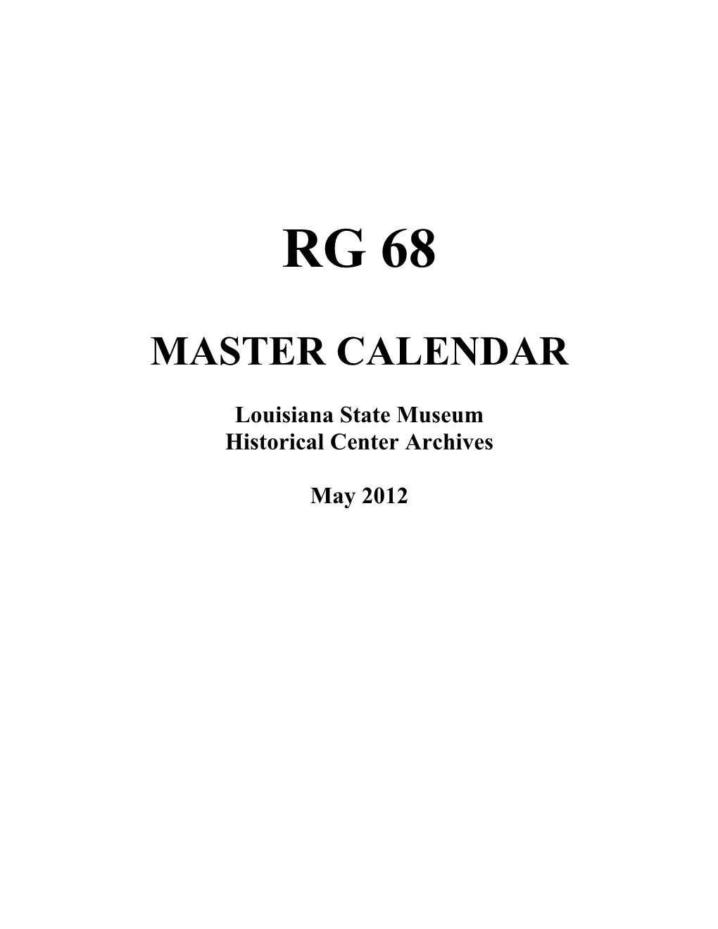 RG 68 Master Calendar